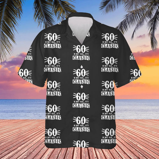 60th Birthday Hawaiian Shirt | Classic Typography Print Aloha Shirt | Premium Lightweight Fabric | Fun Gift for Men and Women Turning 60